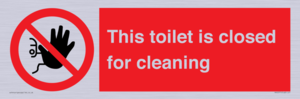 This toilet is closed for cleaning